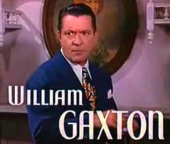 Is William Gaxton dead? - vooxpopuli.com